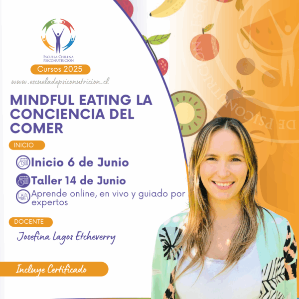 Imagen de josefina lagos envitando al curso de mindful esting la conciencia del comer 2025