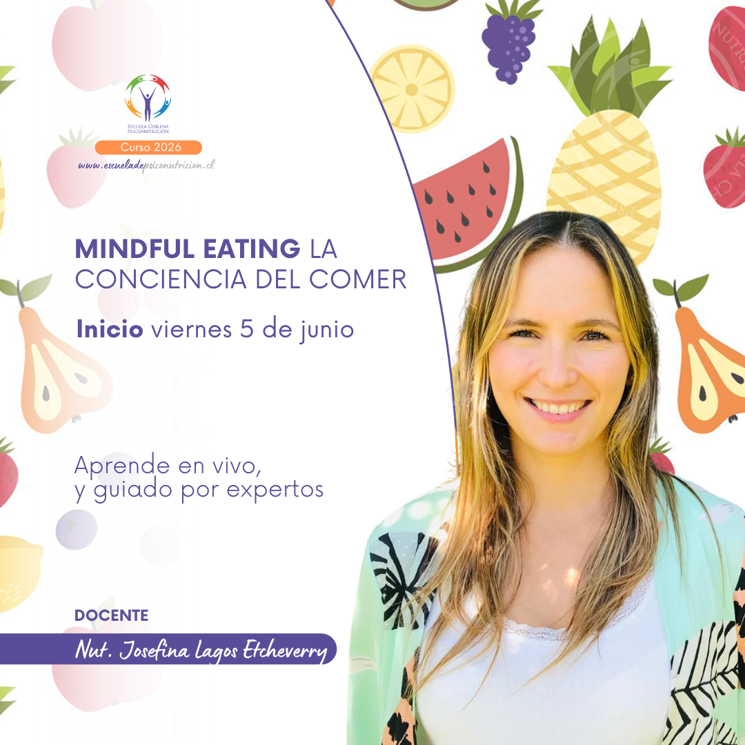 curso Mindful Eating La Conciencia del Comer 2026 Imagen de josefina lagos envitando al curso de mindful esting la conciencia del comer 2026 psiconutricion